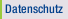 Datenschutz